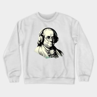 Benjamin Franklin with Retro Headphones Crewneck Sweatshirt